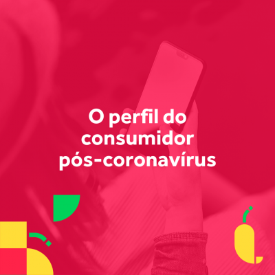 Palestra O perfil do consumidor pos-coronavirus