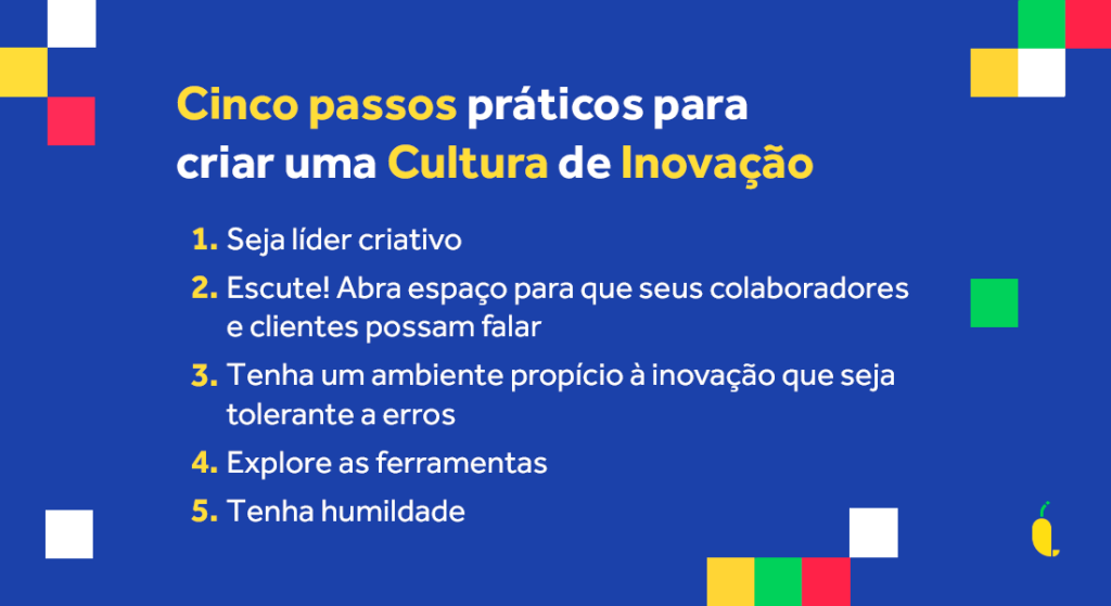 Cultura De Inovação 5 Passos Para Construir A Sua Marcelo Pimenta